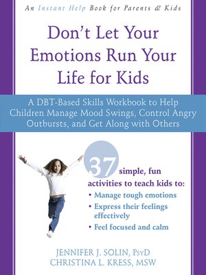 cover image of Don't Let Your Emotions Run Your Life for Kids